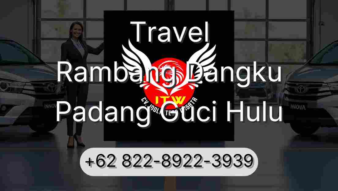 Travel Rambang Dangku Padang Guci Hulu