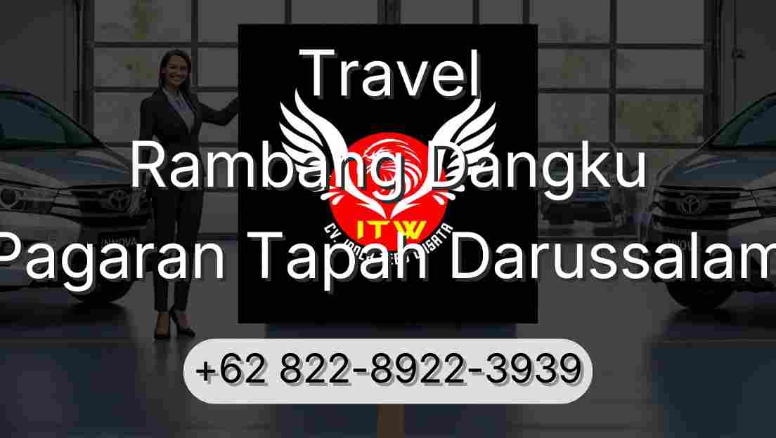 Travel Rambang Dangku Pagaran Tapah Darussalam