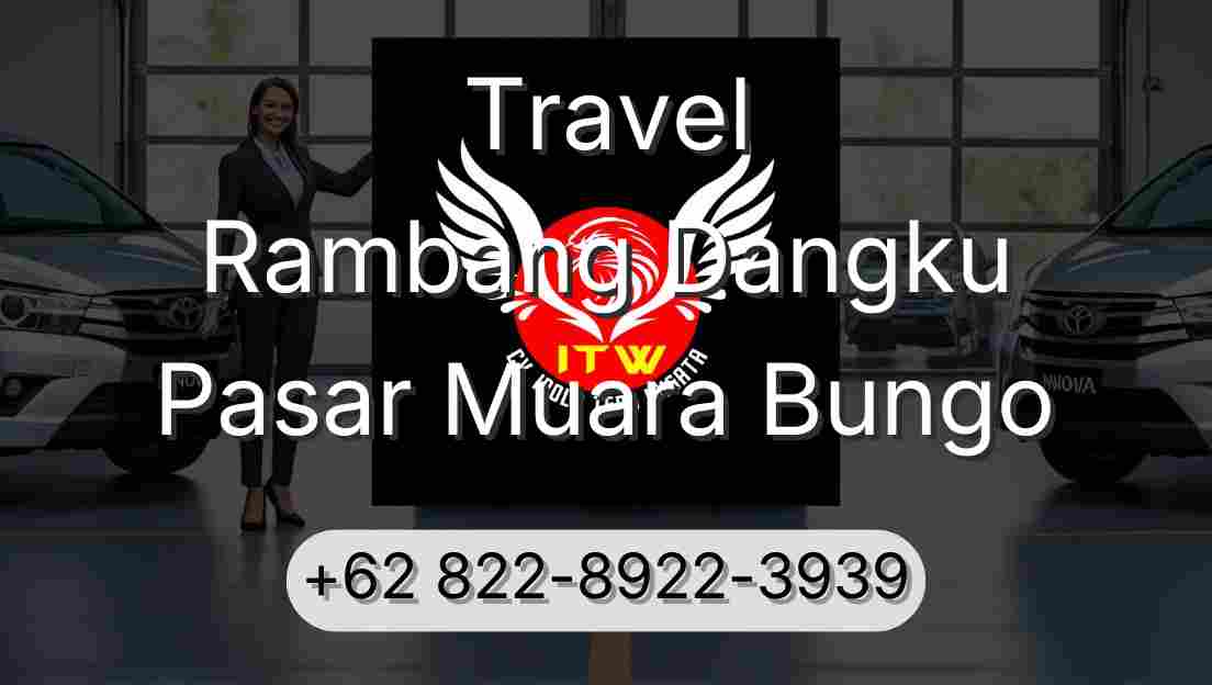 Travel Rambang Dangku Pasar Muara Bungo