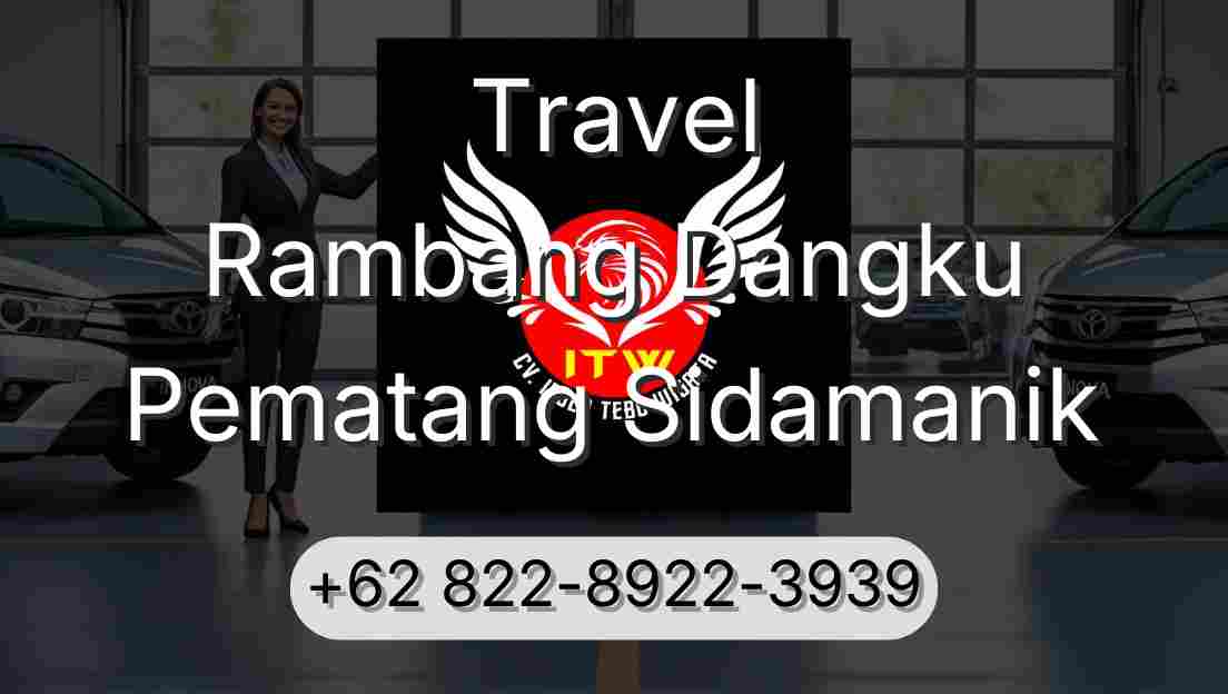 Travel Rambang Dangku Pematang Sidamanik