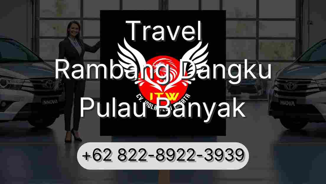 Travel Rambang Dangku Pulau Banyak