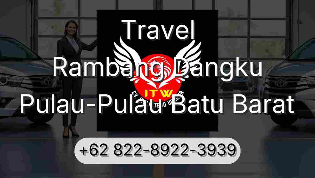 Travel Rambang Dangku Pulau-Pulau Batu Barat