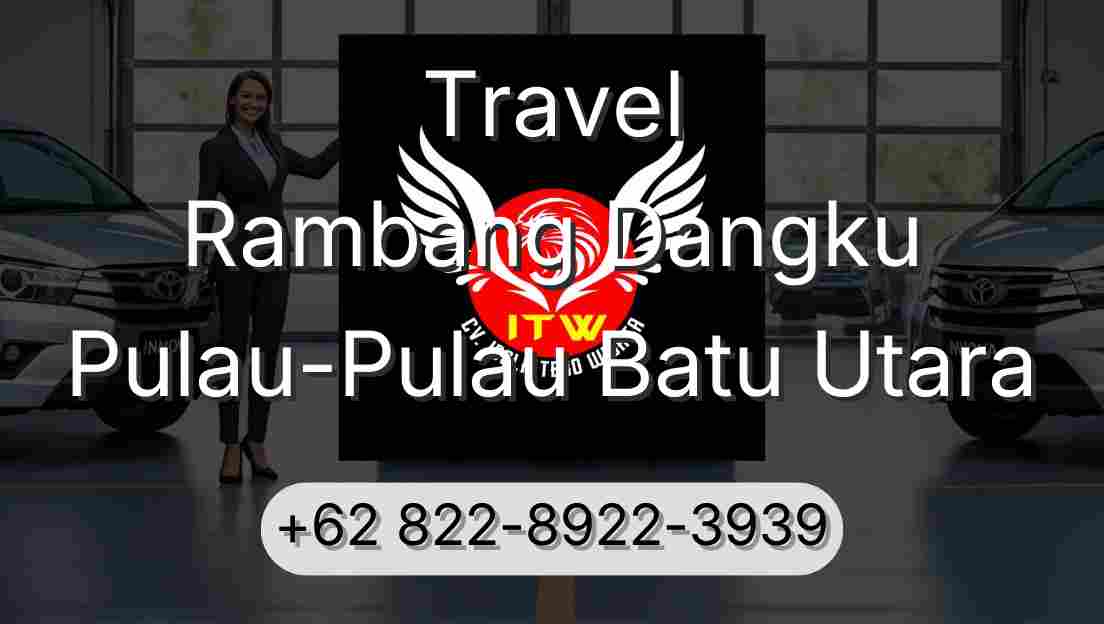 Travel Rambang Dangku Pulau-Pulau Batu Utara