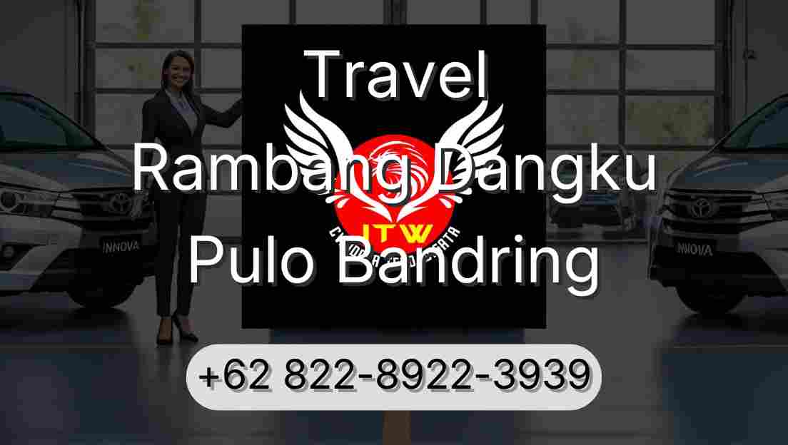 Travel Rambang Dangku Pulo Bandring