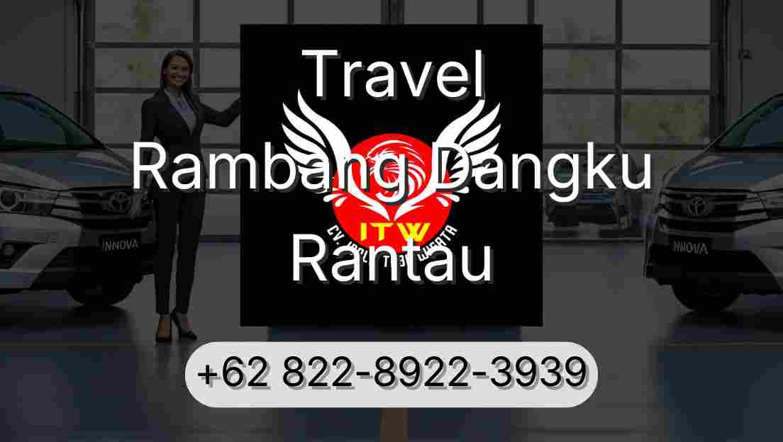 Travel Rambang Dangku Rantau