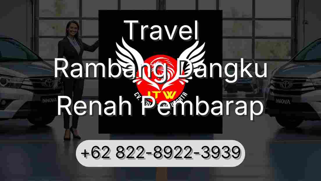 Travel Rambang Dangku Renah Pembarap