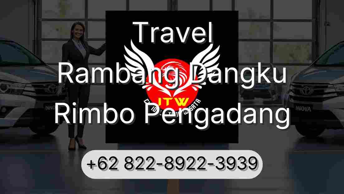 Travel Rambang Dangku Rimbo Pengadang