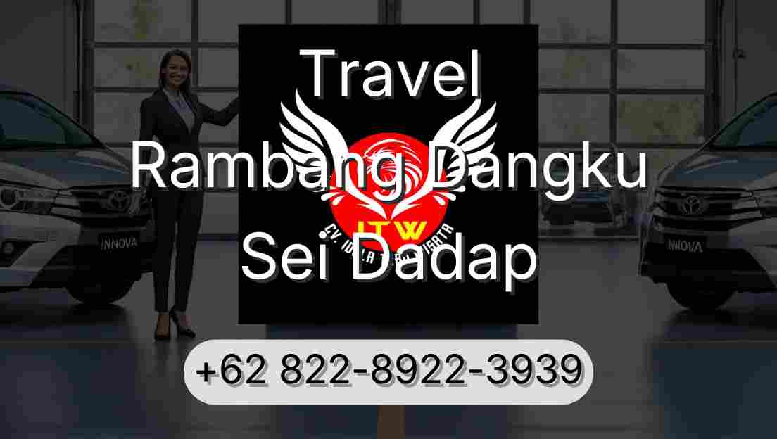 Travel Rambang Dangku Sei Dadap
