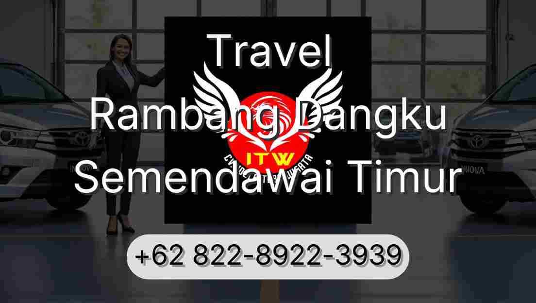 Travel Rambang Dangku Semendawai Timur