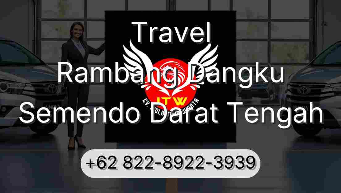 Travel Rambang Dangku Semendo Darat Tengah