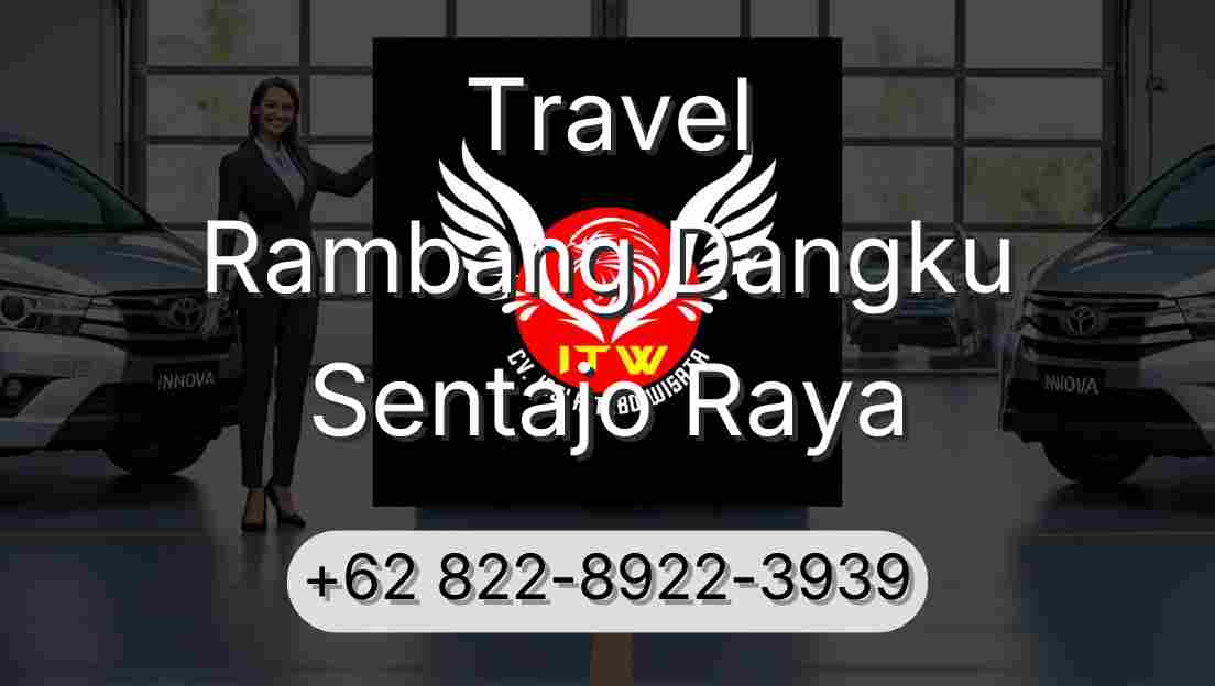 Travel Rambang Dangku Sentajo Raya