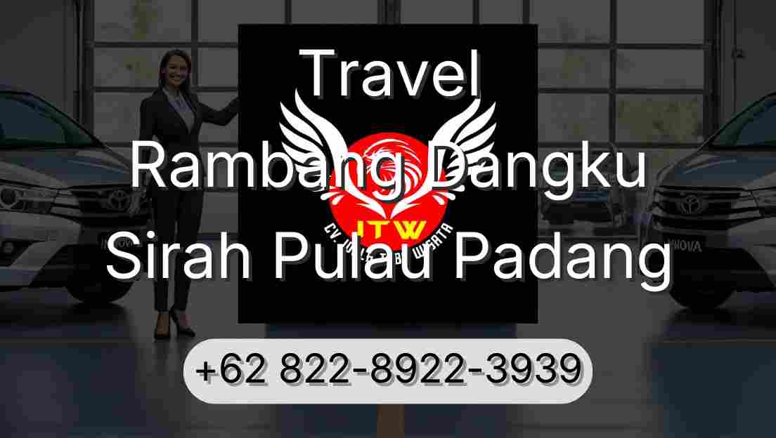 Travel Rambang Dangku Sirah Pulau Padang
