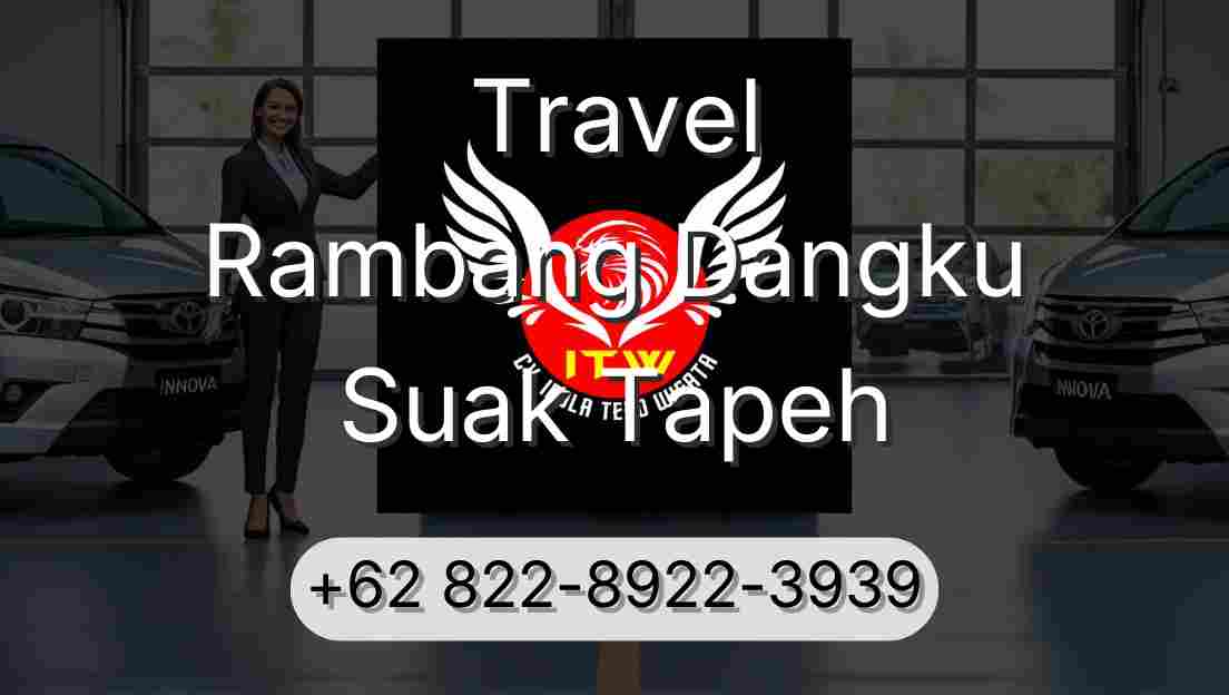 Travel Rambang Dangku Suak Tapeh