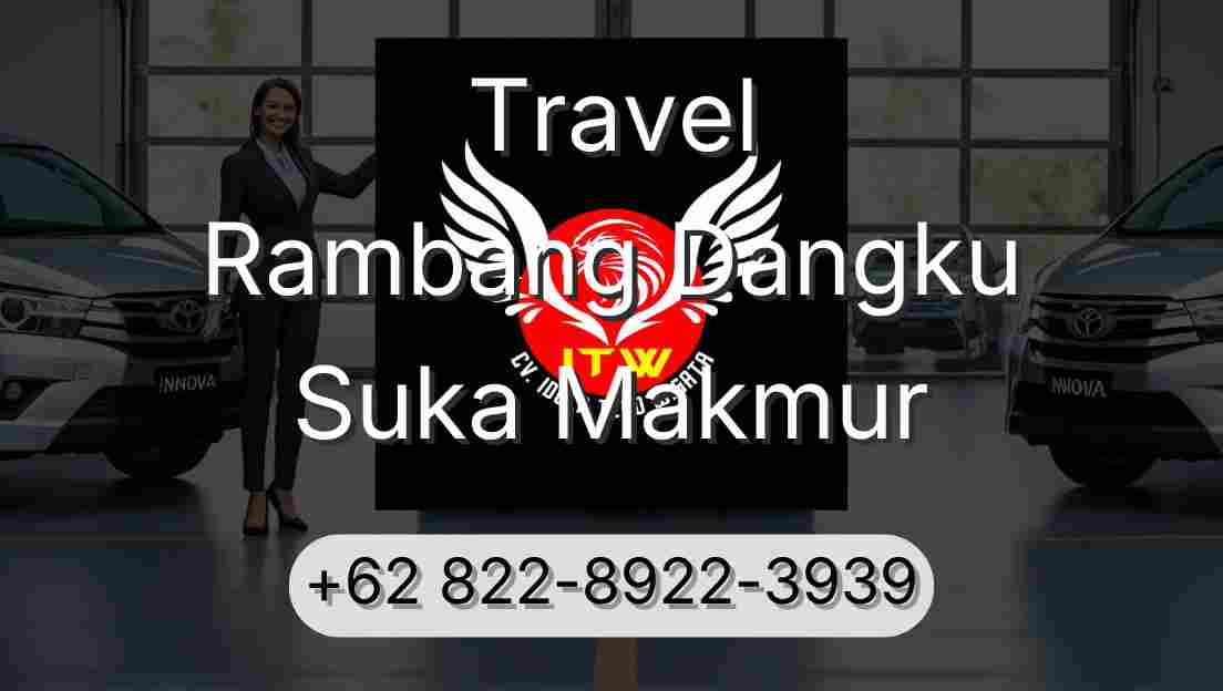 Travel Rambang Dangku Suka Makmur