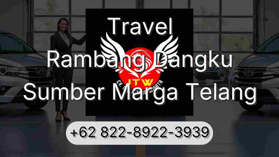 Travel Rambang Dangku Sumber Marga Telang
