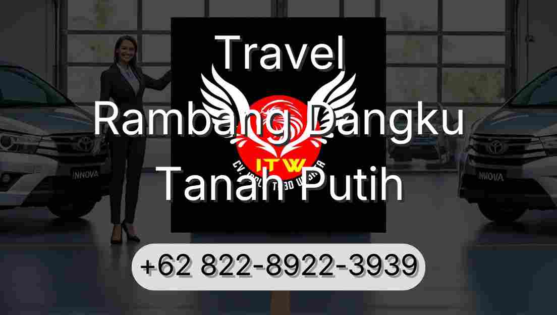 Travel Rambang Dangku Tanah Putih