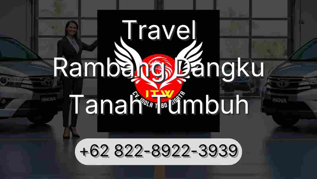 Travel Rambang Dangku Tanah Tumbuh
