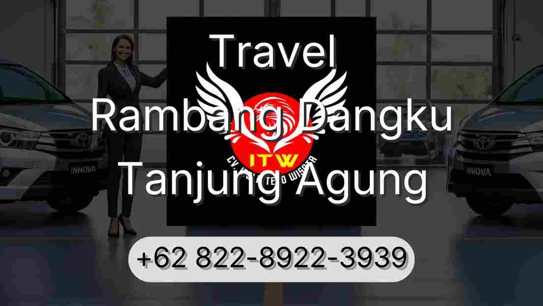 Travel Rambang Dangku Tanjung Agung
