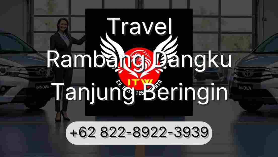 Travel Rambang Dangku Tanjung Beringin