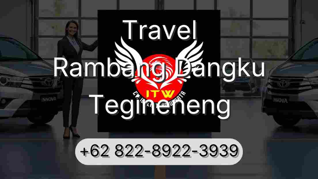 Travel Rambang Dangku Tegineneng