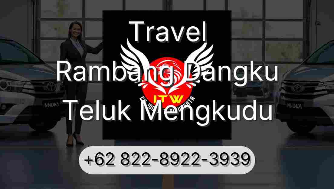 Travel Rambang Dangku Teluk Mengkudu