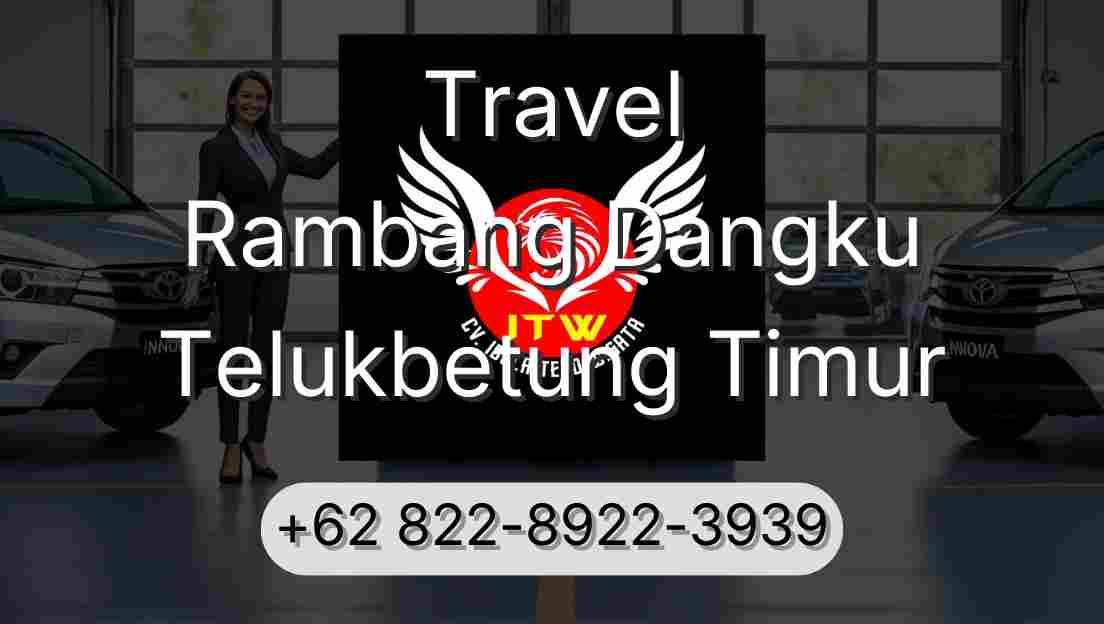 Travel Rambang Dangku Telukbetung Timur