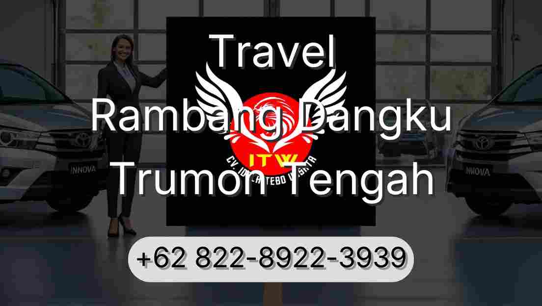 Travel Rambang Dangku Trumon Tengah