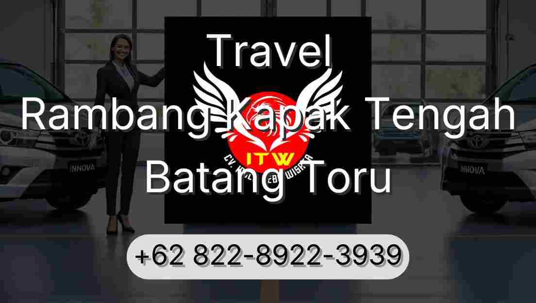 Travel Rambang Kapak Tengah Batang Toru
