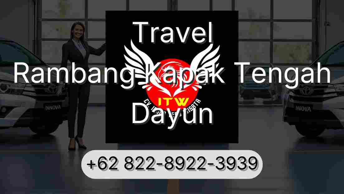 Travel Rambang Kapak Tengah Dayun