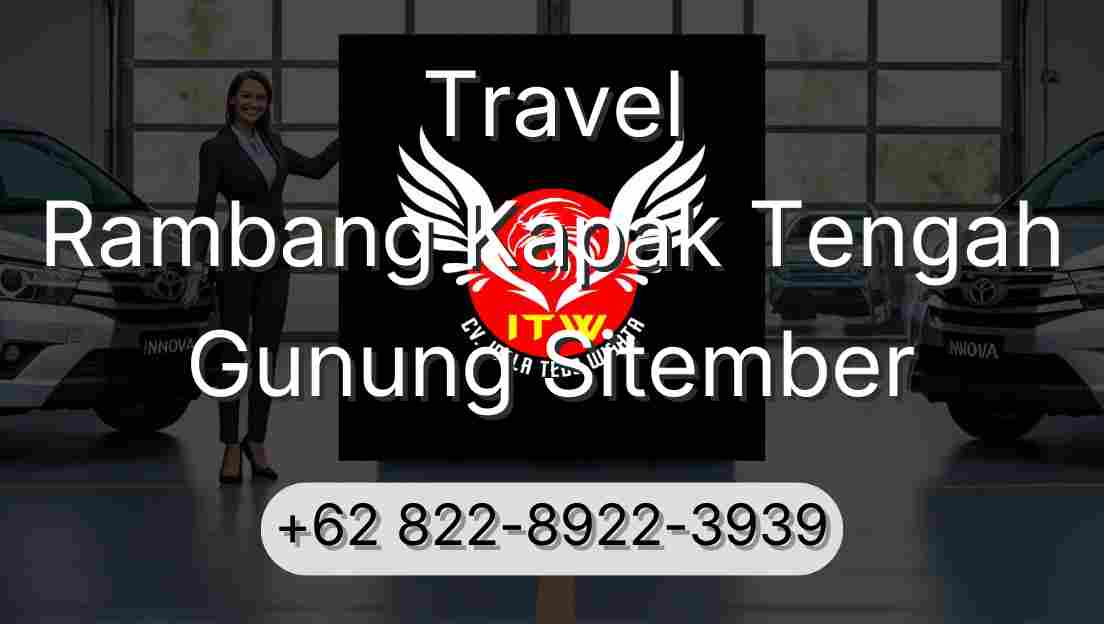 Travel Rambang Kapak Tengah Gunung Sitember