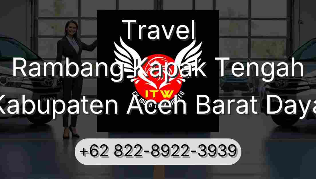 Travel Rambang Kapak Tengah Kabupaten Aceh Barat Daya
