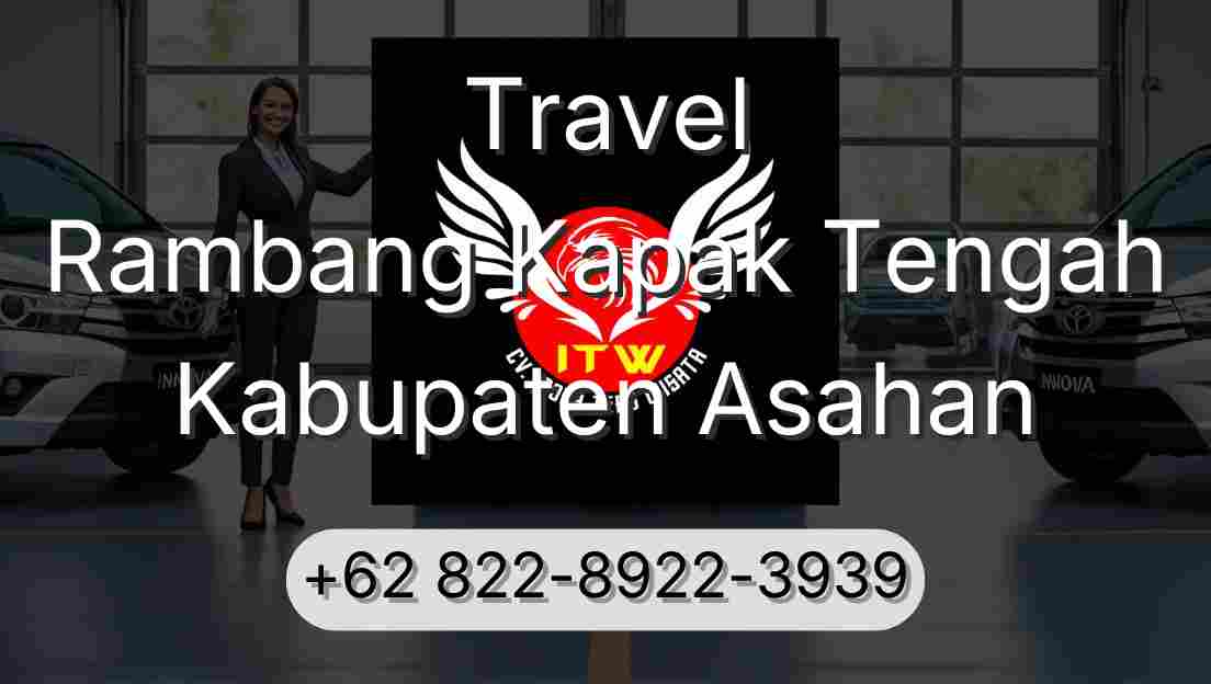 Travel Rambang Kapak Tengah Kabupaten Asahan