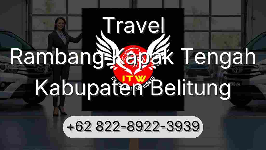 Travel Rambang Kapak Tengah Kabupaten Belitung