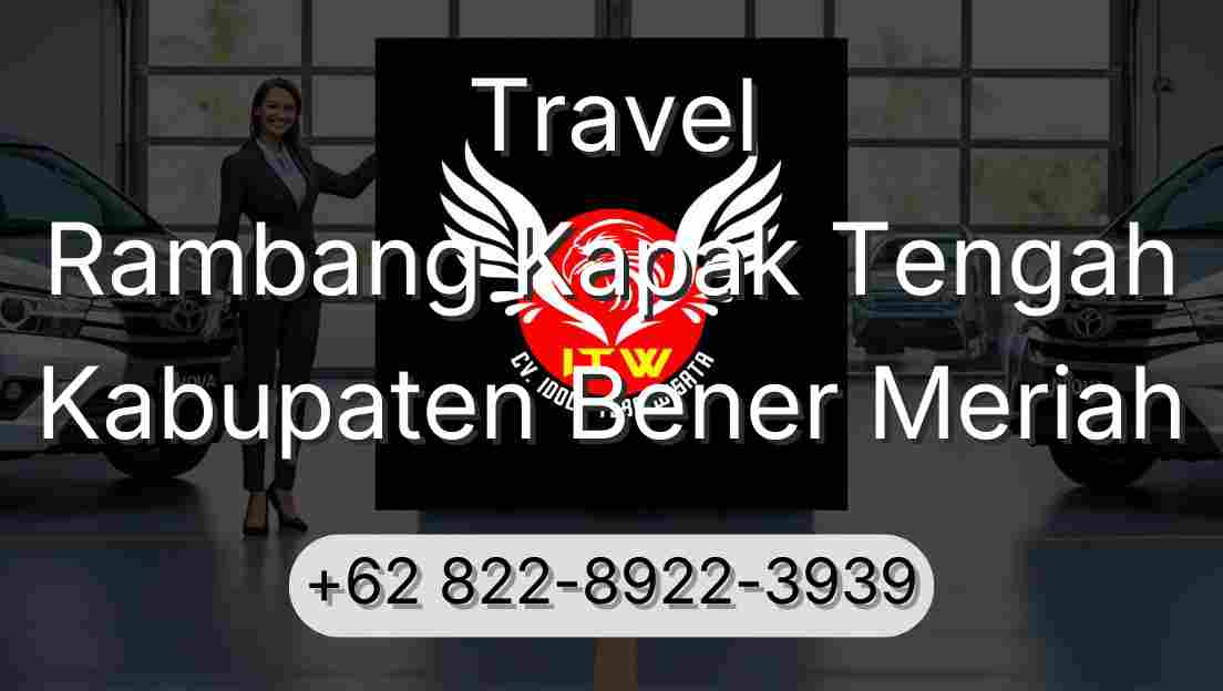 Travel Rambang Kapak Tengah Kabupaten Bener Meriah