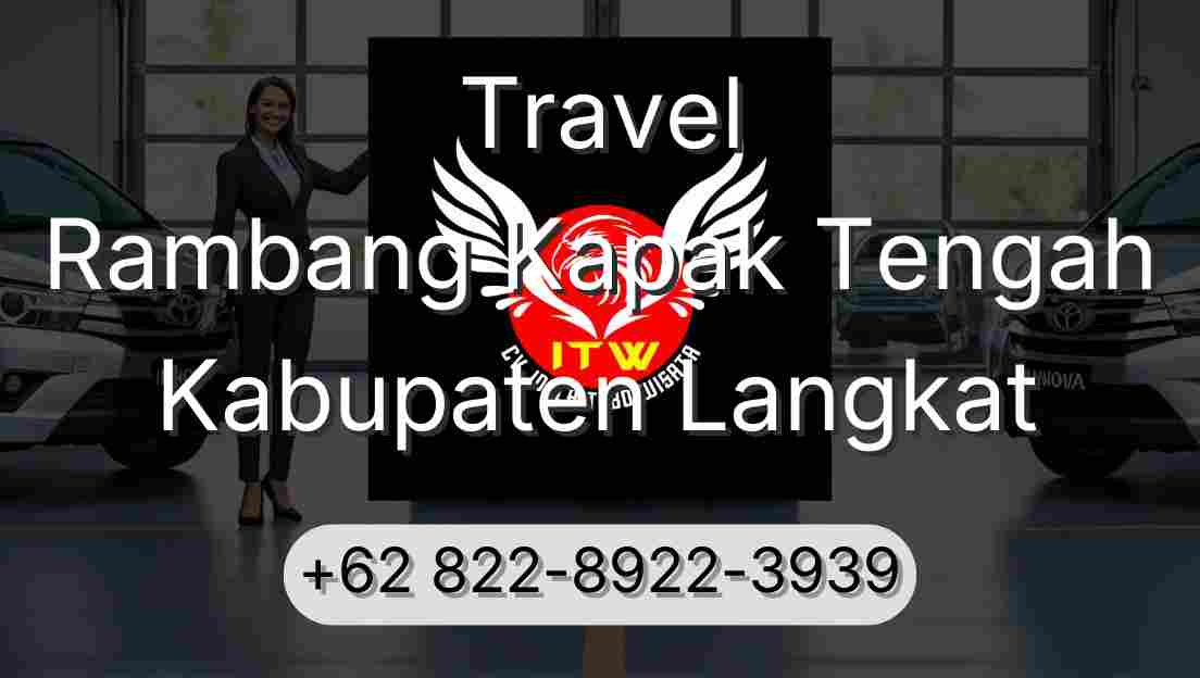Travel Rambang Kapak Tengah Kabupaten Langkat