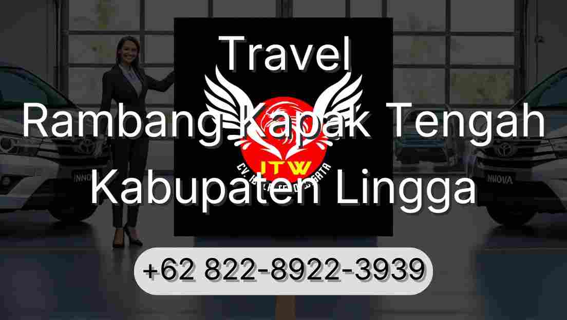 Travel Rambang Kapak Tengah Kabupaten Lingga
