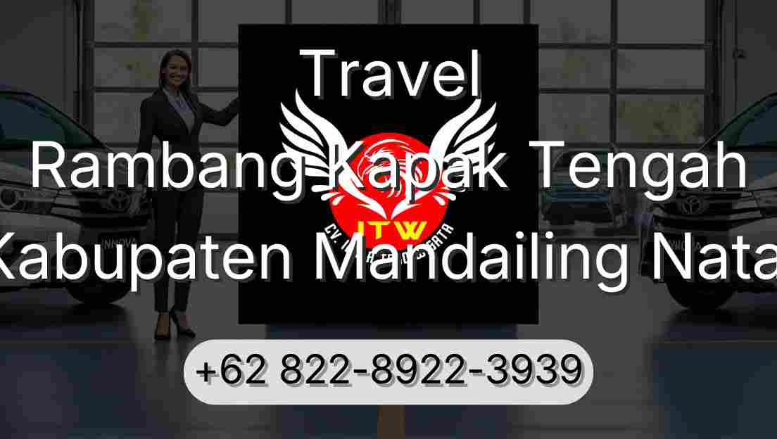 Travel Rambang Kapak Tengah Kabupaten Mandailing Natal