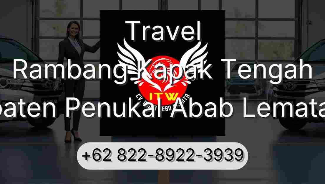 Travel Rambang Kapak Tengah Kabupaten Penukal Abab Lematang Ilir