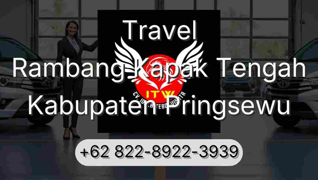 Travel Rambang Kapak Tengah Kabupaten Pringsewu
