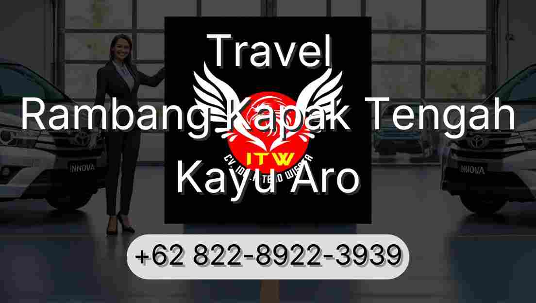 Travel Rambang Kapak Tengah Kayu Aro