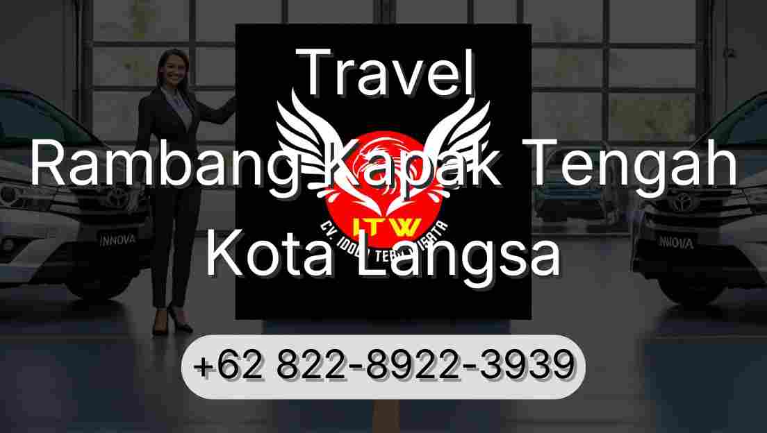 Travel Rambang Kapak Tengah Kota Langsa