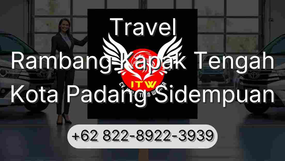 Travel Rambang Kapak Tengah Kota Padang Sidempuan