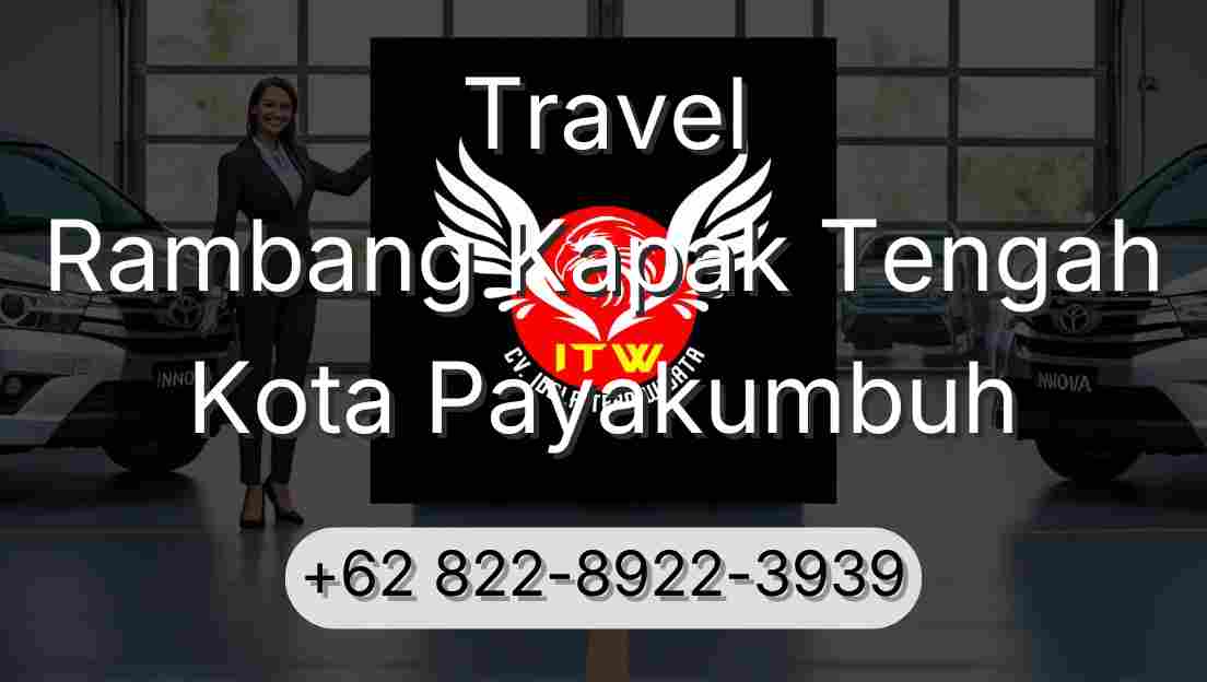 Travel Rambang Kapak Tengah Kota Payakumbuh