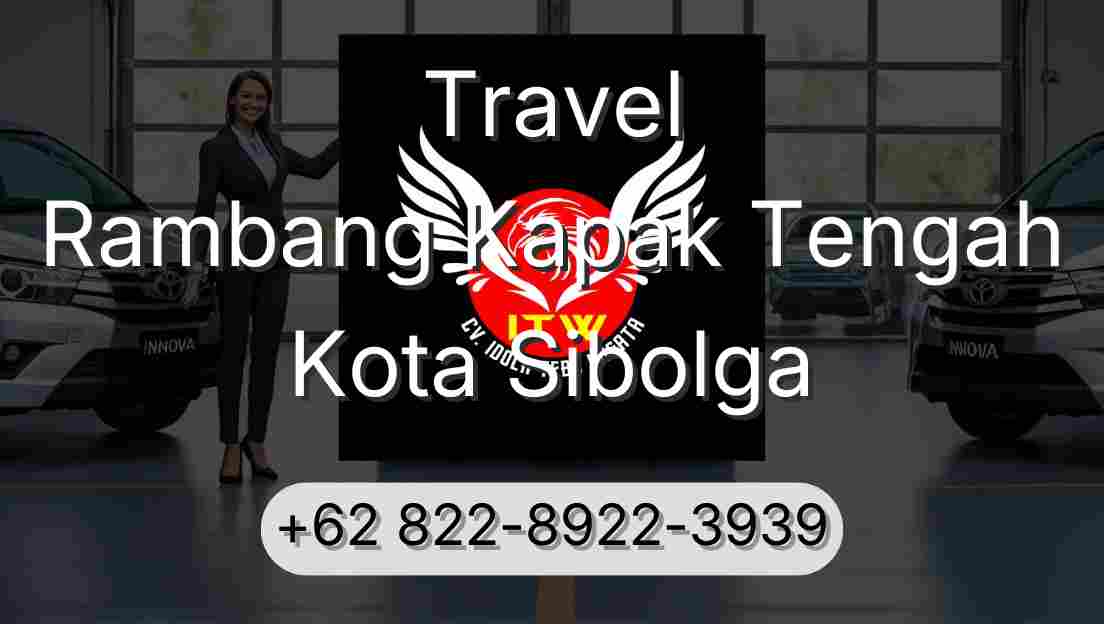 Travel Rambang Kapak Tengah Kota Sibolga