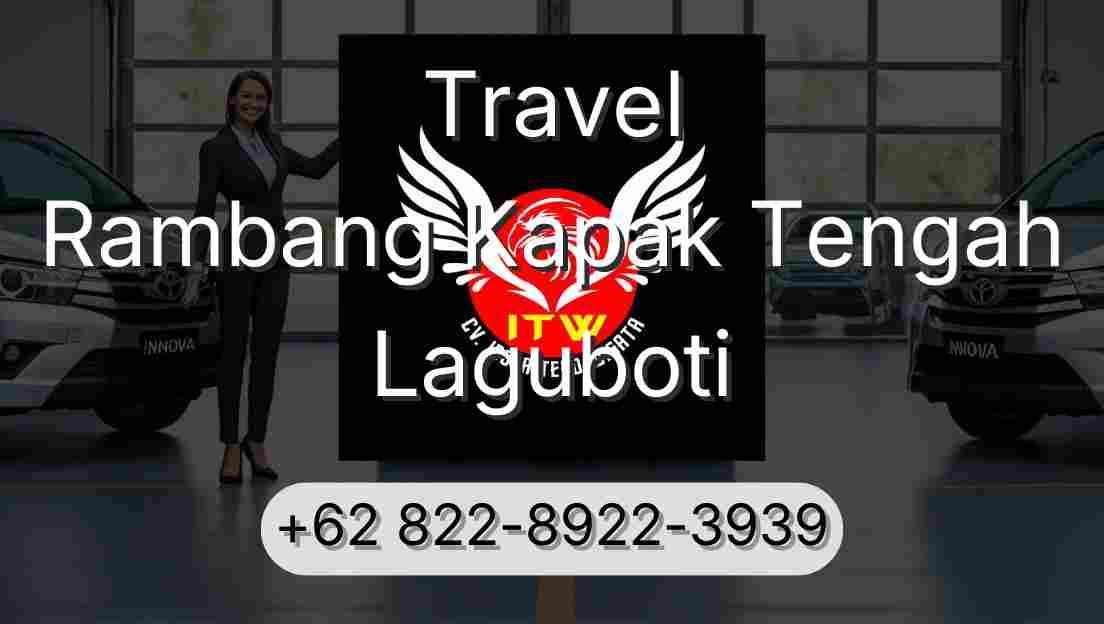 Travel Rambang Kapak Tengah Laguboti