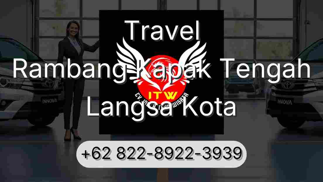 Travel Rambang Kapak Tengah Langsa Kota