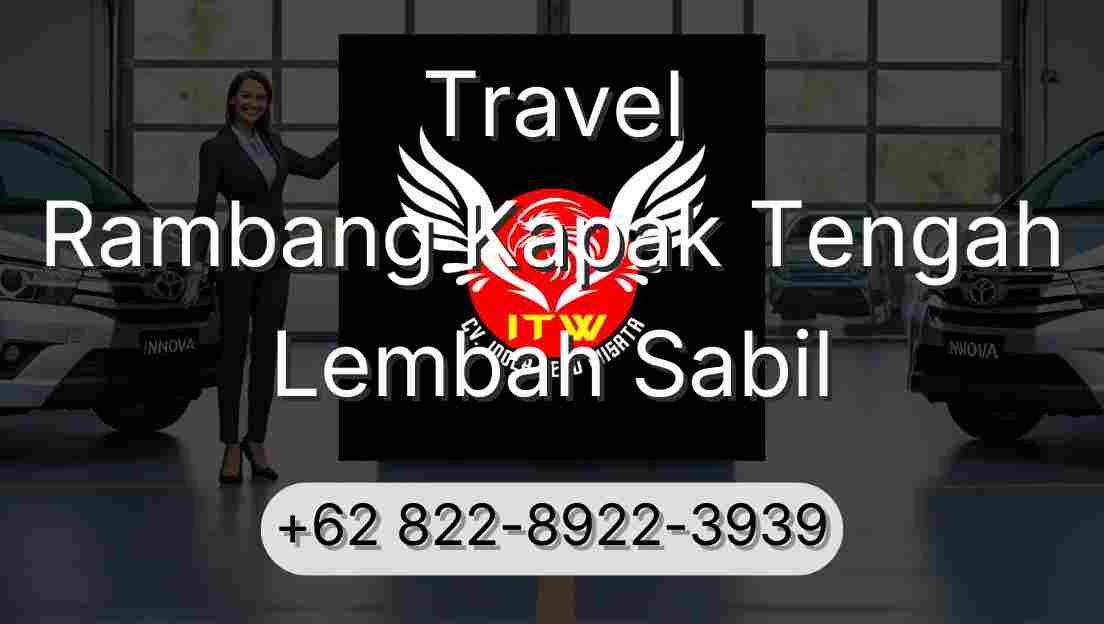 Travel Rambang Kapak Tengah Lembah Sabil