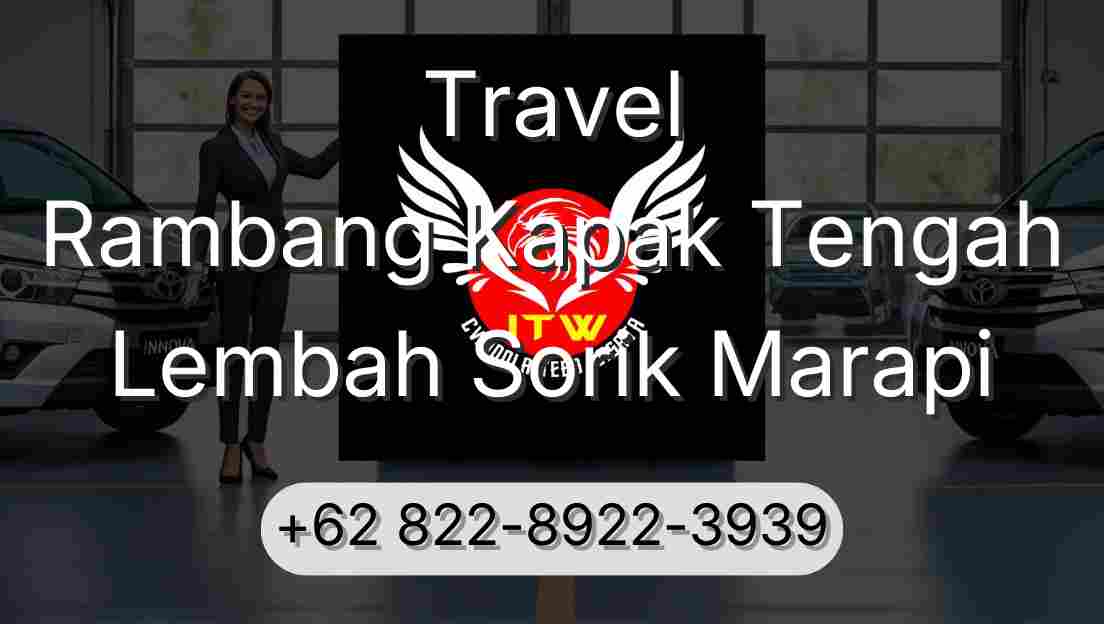 Travel Rambang Kapak Tengah Lembah Sorik Marapi