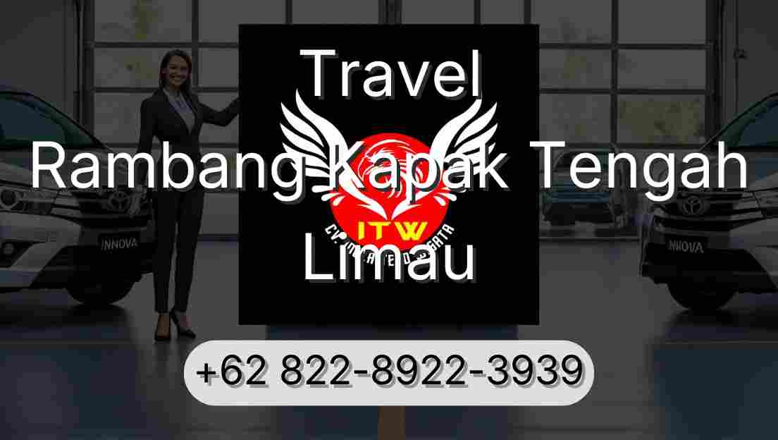 Travel Rambang Kapak Tengah Limau