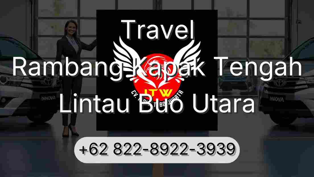 Travel Rambang Kapak Tengah Lintau Buo Utara